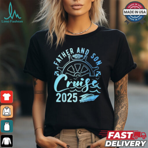 Father and son cruise 2025 father’s day vacation cruise ship shirt