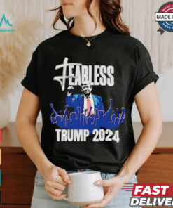 Fearless Trump 2024 Shooting Maga shirt