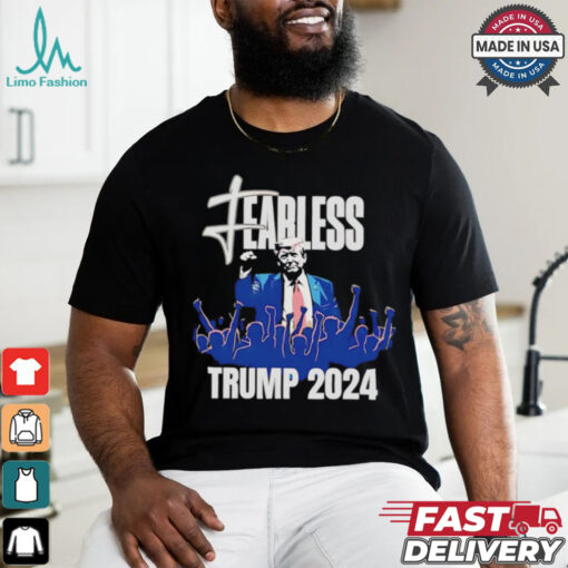 Fearless Trump 2024 Shooting Maga shirt