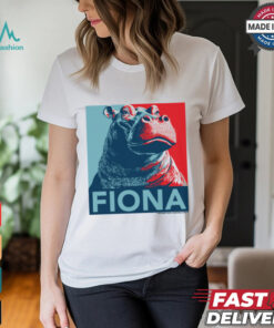 Fiona For President Shirt