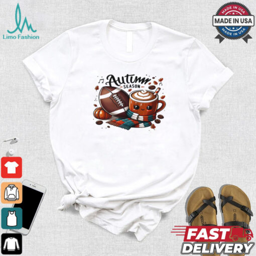 Football and Coffee Autumn Season T shirt