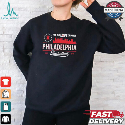 For the love of family Philadelphia 76ers basketball since 1949 vintage shirt