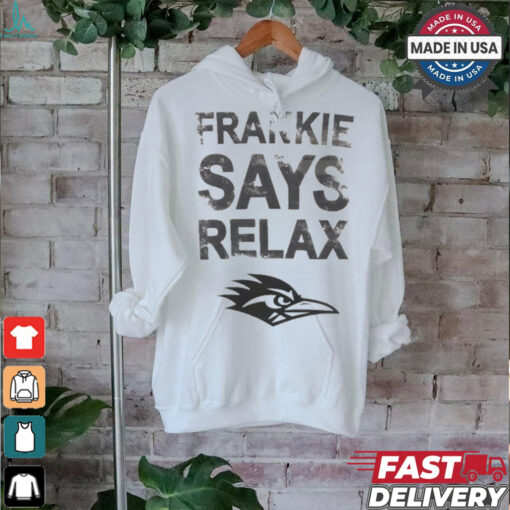 Frankie Says Relax UTSA Roadrunners football t shirt