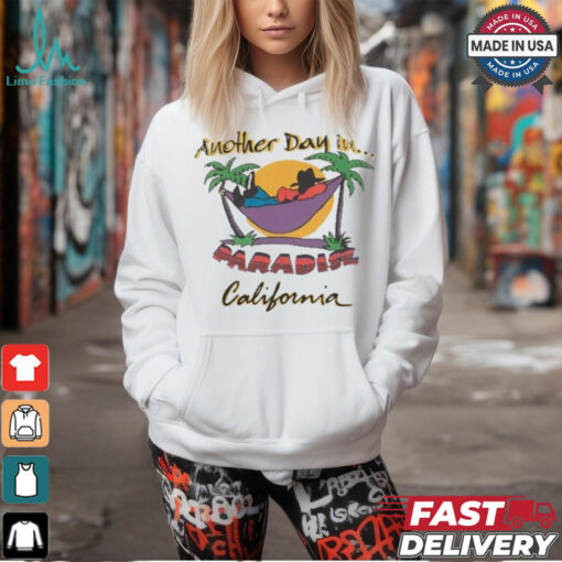 Funny Baby Miko Another Day In Paradise California Shirt