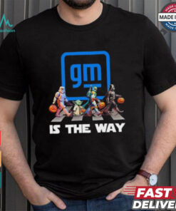 GM General Motors Star War Walk Is The Way Halloween Shirt