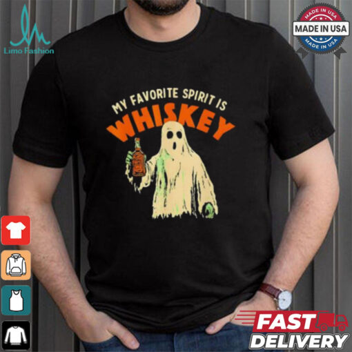Ghost my favorite spirit is whiskey Halloween shirt