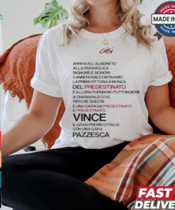 Gibi Una Gara Da Predestinato Tee Shirt