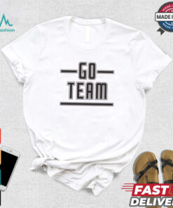 Go Team Shirt