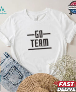 Go Team Shirt