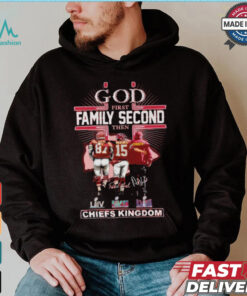 God First Family Second Then Kansas City Chiefs Kingdom T Shirt