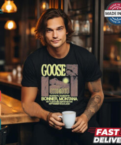 Goose in missoula mt on september 18 19 2024 shirt