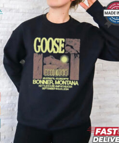 Goose in missoula mt on september 18 19 2024 shirt