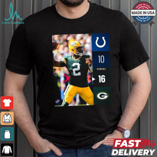 Green Bay Packers Win 16 10 Indianapolis Colts 2024 NFL Week 2 Final Score Shirt