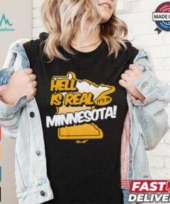 Green Bay Packers hell is real it’s in Minnesota shirt