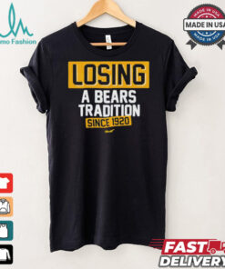 Green Bay Packers losing a Bears tradition since 1920 shirt
