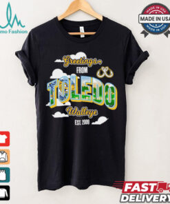 Greetings from Toledo Walleye est 2009 shirt