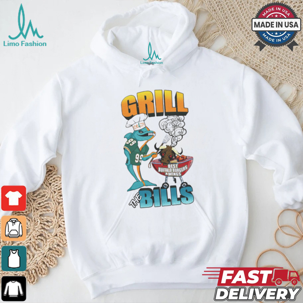 Grill The Bills Tshirt Grill The Bills Tshirt