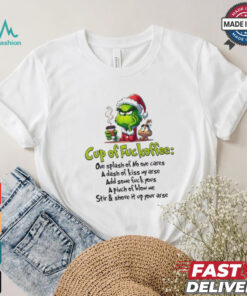 Grinch Santa cup of fuckoffee Grinchmas Merry Christmas shirt