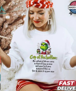 Grinch Santa cup of fuckoffee Grinchmas Merry Christmas shirt