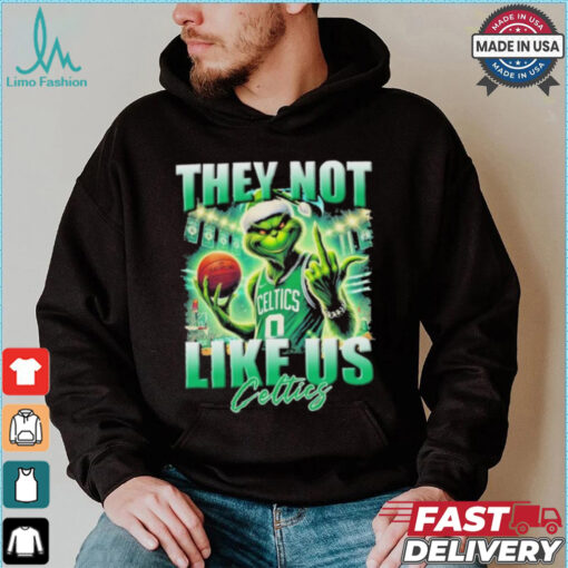 Grinch X Boston Celtics They Not Like Us Christmas Shirt