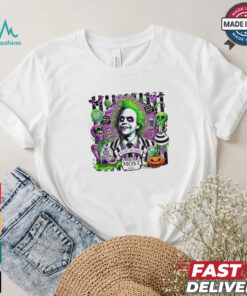 Halloween you are the ghost with the most babe Beetlejuice Beetlejuice shirt