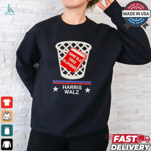 Harris Walz same old tired playbook 2024 shirt