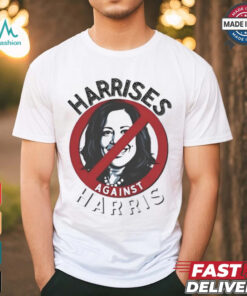 Harrises Against Harris Shirt