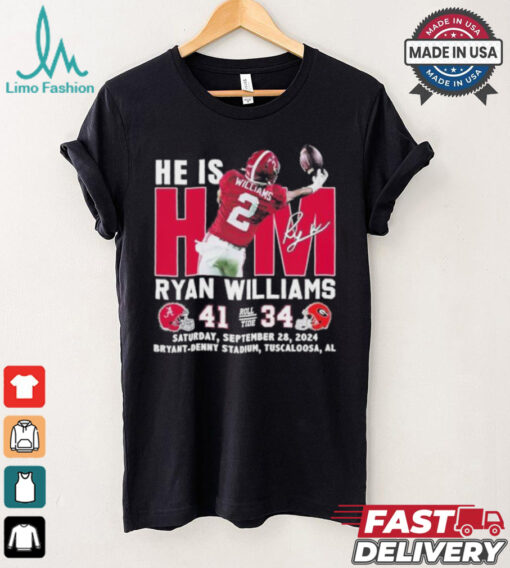 He Is Him Ryan Williams Alabama Crimson Tide 41 34 Georgia Bulldogs Shirt