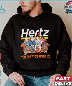 Hertz club you can’t sit with us Voorhees Myers Pennywise and Krueger Halloween shirt