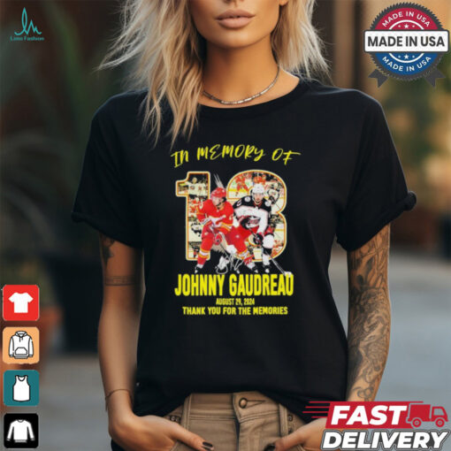 Hockey In Memory Of Johnny Gaudreau August 29, 2024 Thank You For The Memories Signature Shirt