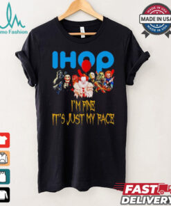 Horror movies Ihop I’m fine it’s just my face Halloween shirt