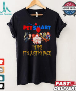Horror movies Pet Smart I’m fine it’s just my face Halloween shirt, hoodie, sweater, long sleeve and tank top Horror movies Pet Smart I’m fine it’s just my face Halloween shirt