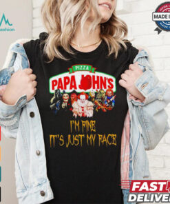 Horror movies Pizza Papa John’s I’m fine it’s just my face Halloween shirt Horror movies Pizza Papa John’s I’m fine it’s just my face Halloween shirt