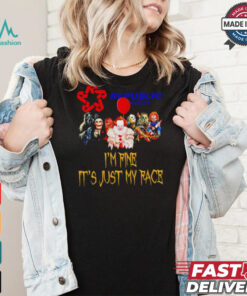 Horror movies Republic Services I’m fine it’s just my face Halloween shirt Horror movies Republic Services I’m fine it’s just my face Halloween shirt