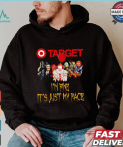 Horror movies Target I’m fine it’s just my face Halloween shirt, hoodie, sweater, long sleeve and tank top Horror movies Target I’m fine it’s just my face Halloween shirt