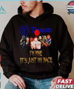 Horror movies Tyson I’m fine it’s just my face Halloween shirt, hoodie, sweater, long sleeve and tank top Horror movies Tyson I’m fine it’s just my face Halloween shirt