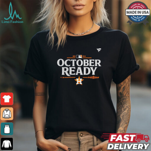 Houston Astros October Ready 2024 MLB Postseason Locker Room T Shirt