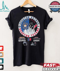 Houston Astros On Saturdays And Houston Texans On Sundays shirt