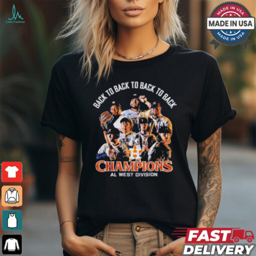 Houston Astros x American League West Champions 2024 – Back To Back To Back To Back Shirt