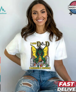 I Love D & D (Drinking and Driving) Shirt