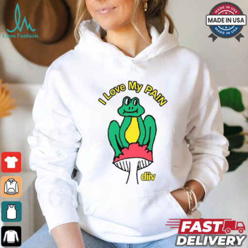 I Love My Pain Frog Shirt