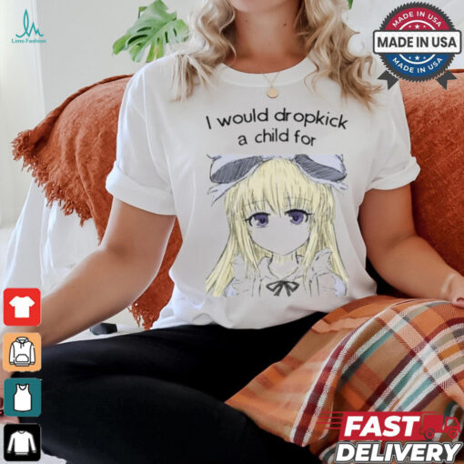 I Would Drop A Child For Black Souls t shirt