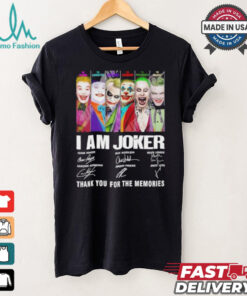 I am Joker thank you for the memories signatures shirt