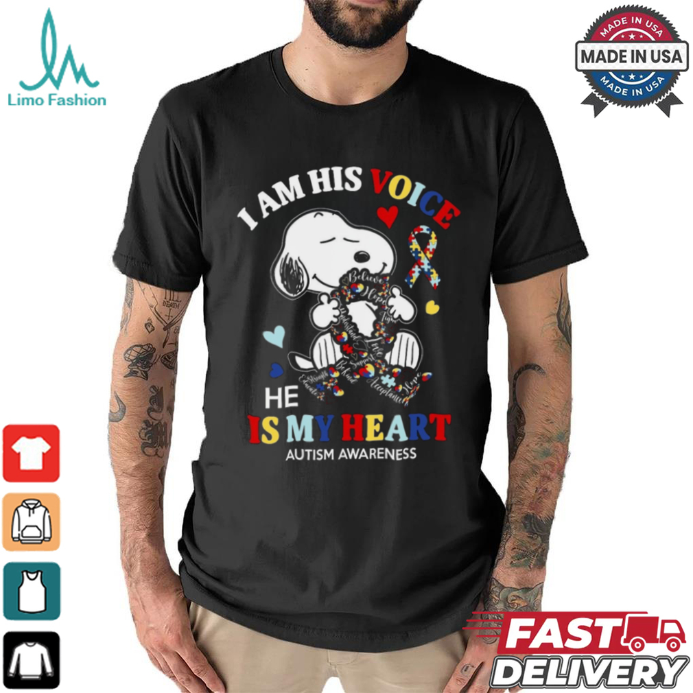 I am his voice he is my heart austim awareness shirt I am his voice he is my heart austim awareness shirt