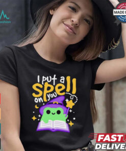 I put a spell on you shirt