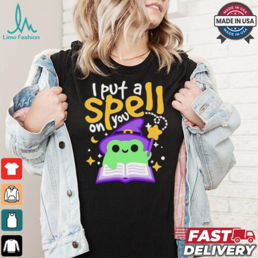 I put a spell on you shirt