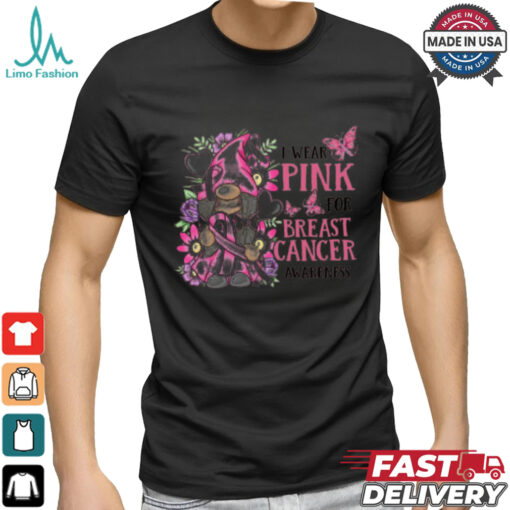 I wear pink for breast cancer awareness shirt