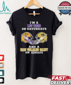 I’m A LSU Tigers On Saturdays And A New Orleans Saints On Sundays Helmet Shirt