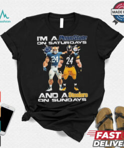 I’m A Penn State Nittany Lions On Saturdays Pittsburgh Steelers On Sundays t shirt