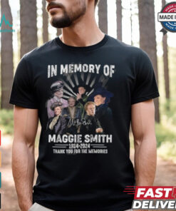 In Memory Of Maggie Smith 1934 2024 Thank You For The Memories T Shirt